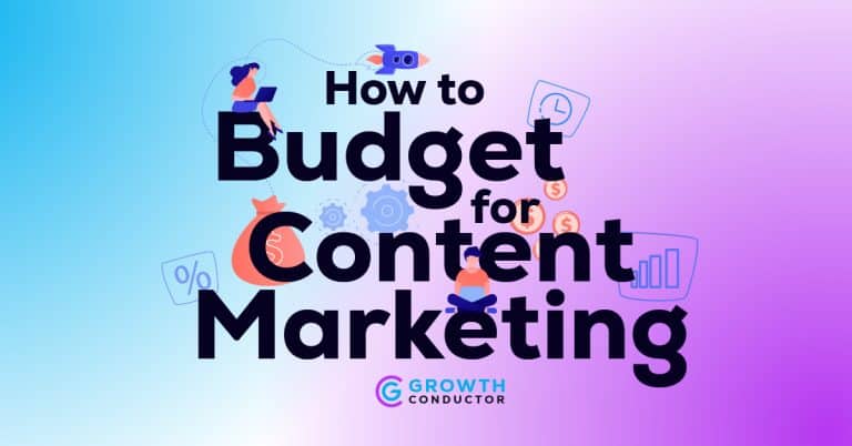 Guide: Budgeting for Effective Content Marketing Strategies